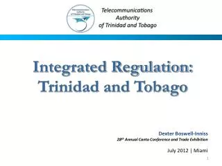 Integrated Regulation: Trinidad and Tobago