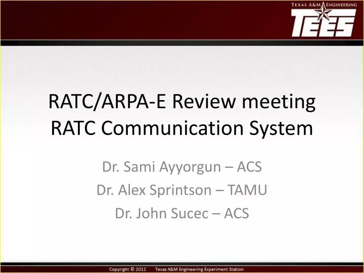 ratc arpa e review meeting ratc communication system