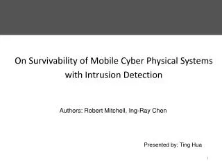 On Survivability of Mobile Cyber Physical Systems with Intrusion Detection