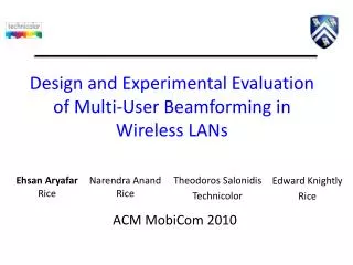 Design and Experimental Evaluation of Multi-User Beamforming in Wireless LANs