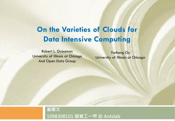 on the varieties of clouds for data intensive computing