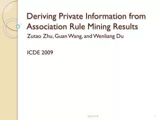 Deriving Private Information from Association Rule Mining Results