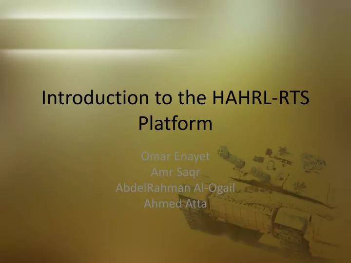 introduction to the hahrl rts platform