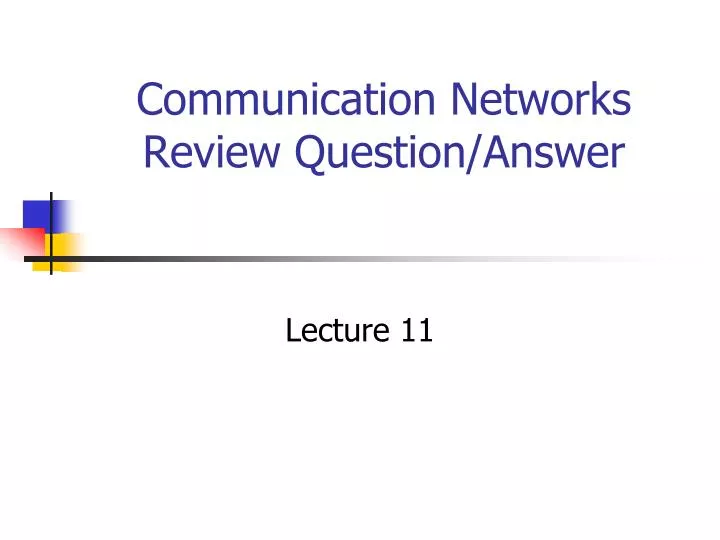 communication networks review question answer