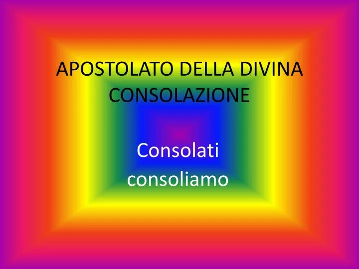 apostolato della divina consolazione