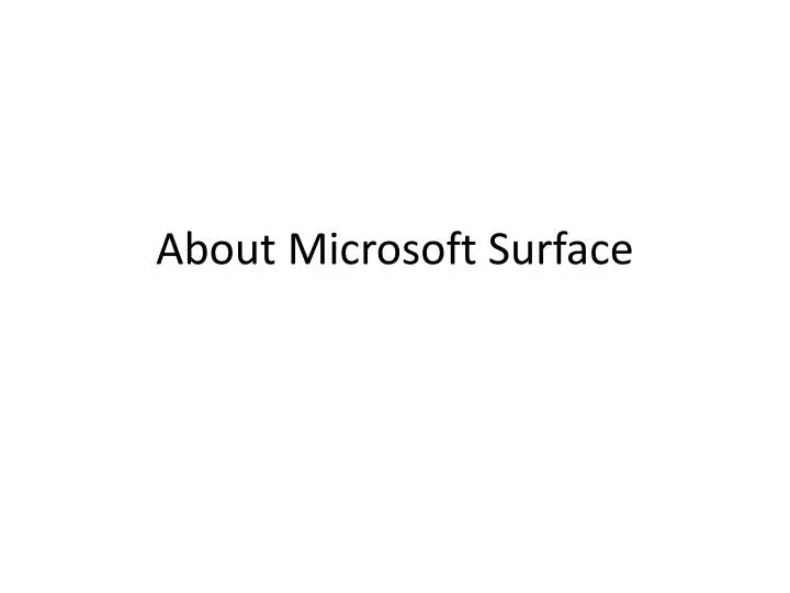 about microsoft surface