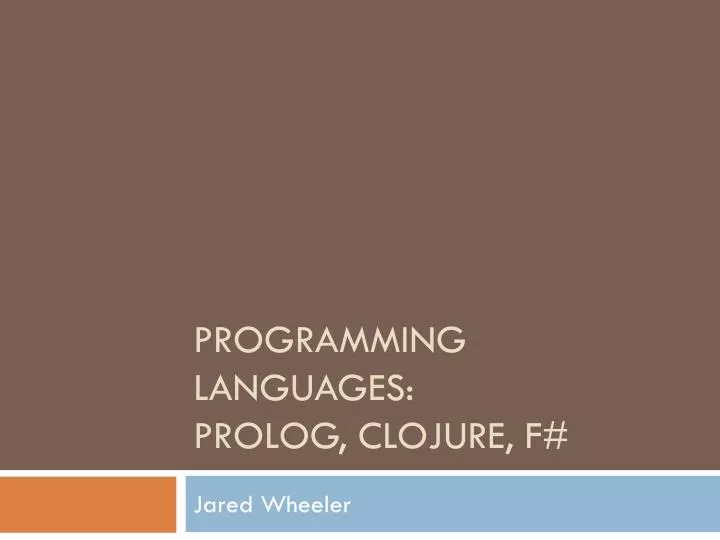 programming languages prolog clojure f