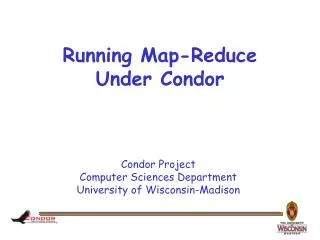 Running Map-Reduce Under Condor