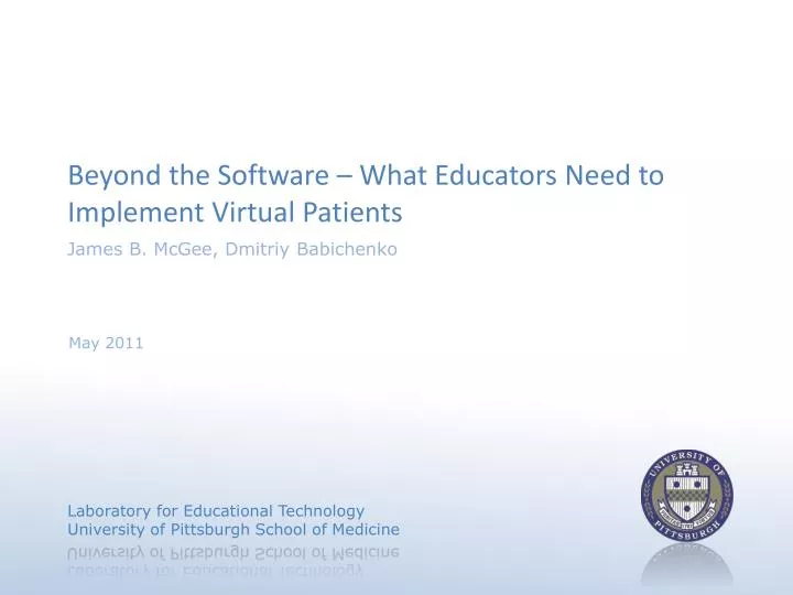 beyond the software what educators need to implement virtual patients