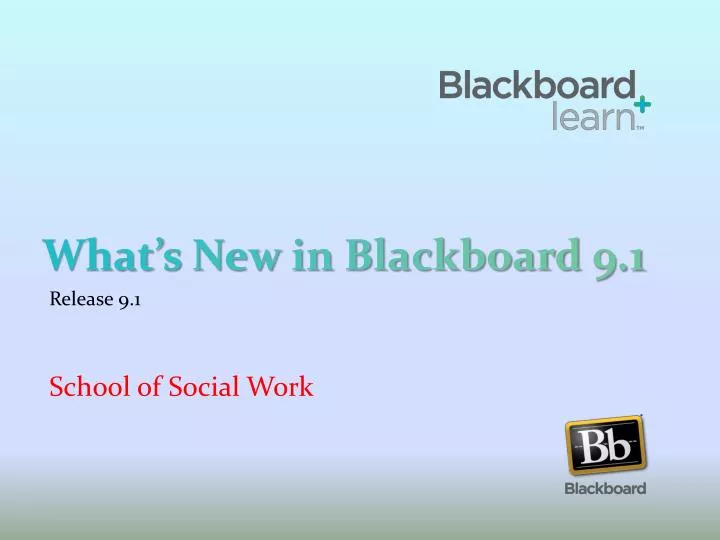what s new in blackboard 9 1