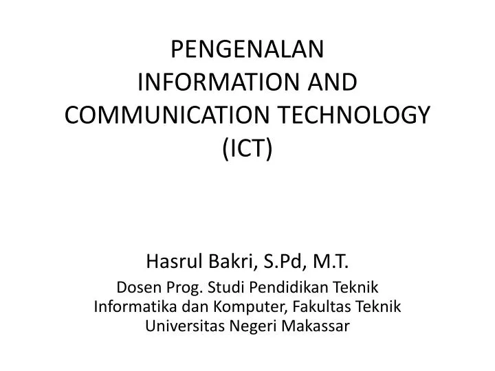 pengenalan information and communication technology ict