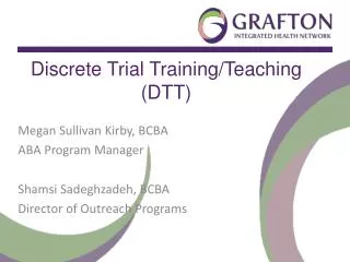 Discrete Trial Training/Teaching (DTT)