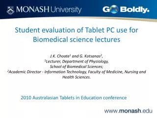 Student evaluation of Tablet PC use for Biomedical science lectures