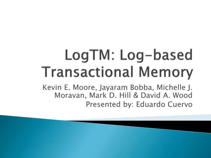 logtm log based transactional memory