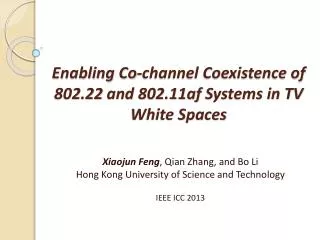 Enabling Co-channel Coexistence of 802.22 and 802.11af Systems in TV White Spaces