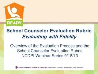 School Counselor Evaluation Rubric Evaluating with Fidelity