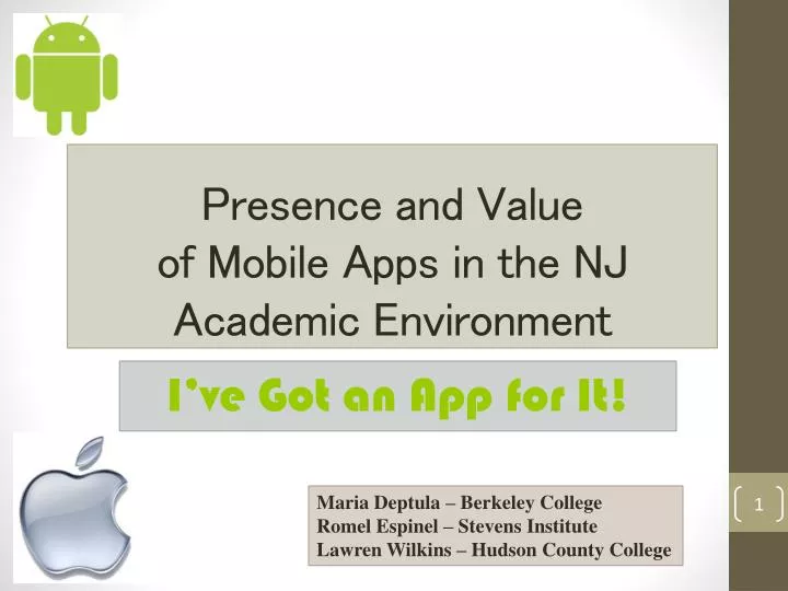 presence and value of mobile apps in the nj academic environment