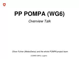 PP POMPA (WG6) Overview Talk