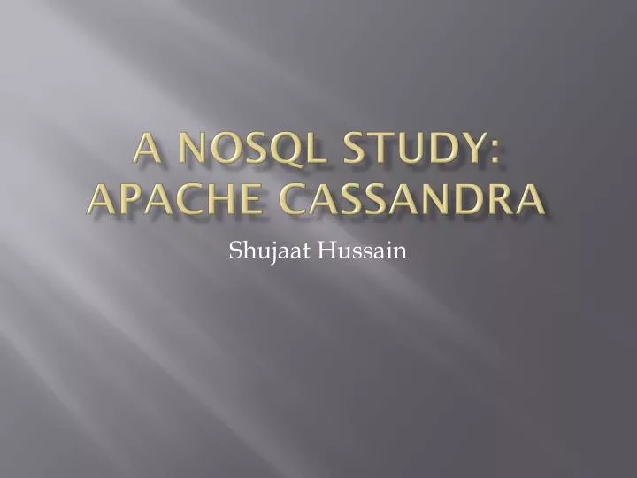 a nosql study apache cassandra