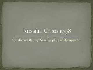 Russian Crisis 1998
