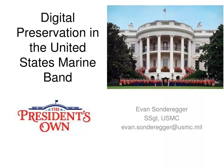 digital preservation in the united states marine band