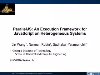 ParallelJS : An Execution Framework for JavaScript on Heterogeneous Systems