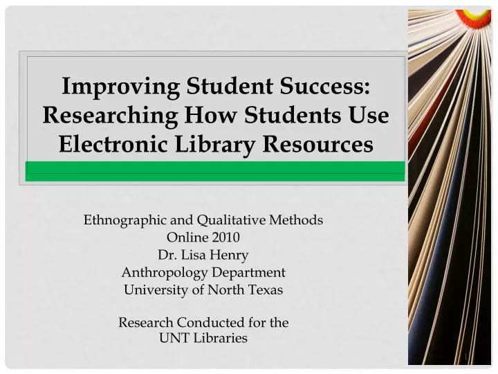 improving student success researching how students use electronic library resources