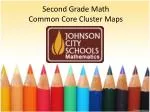 Second Grade Math Common Core Cluster Maps - slide 1