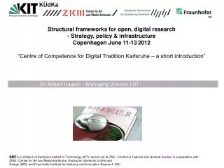 Structural frameworks for open, digital research - Strategy, policy &amp; infrastructure