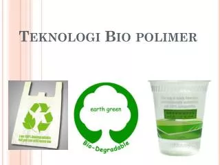 teknologi bio polimer