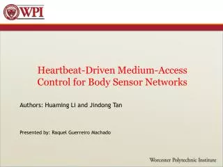 Heartbeat-Driven Medium-Access Control for Body Sensor Networks