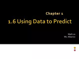 1.6 Using Data to Predict