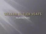 William butler yeats - slide 1