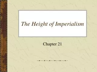 The Height of Imperialism