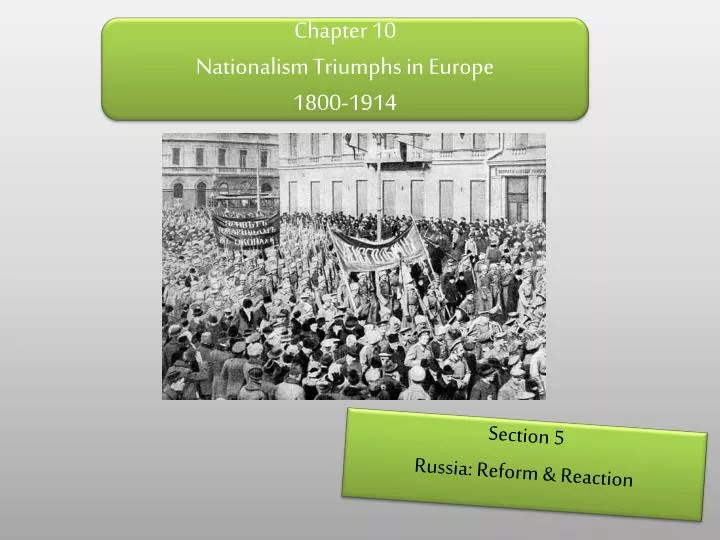 chapter 10 nationalism triumphs in europe 1800 1914