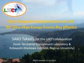 Very forward measurement at LHC for U ltra -H igh E nergy C osmic -R ay physics