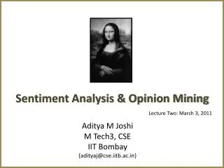 Sentiment Analysis &amp; Opinion Mining