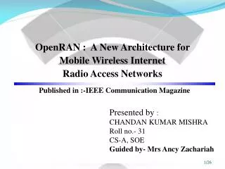 OpenRAN : A New Architecture for Mobile Wireless Internet Radio Access Networks