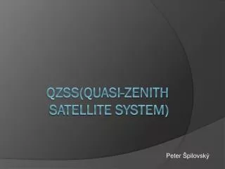 QZSS(Quasi-Zenith Satellite System)