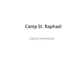 Camp St. Raphael
