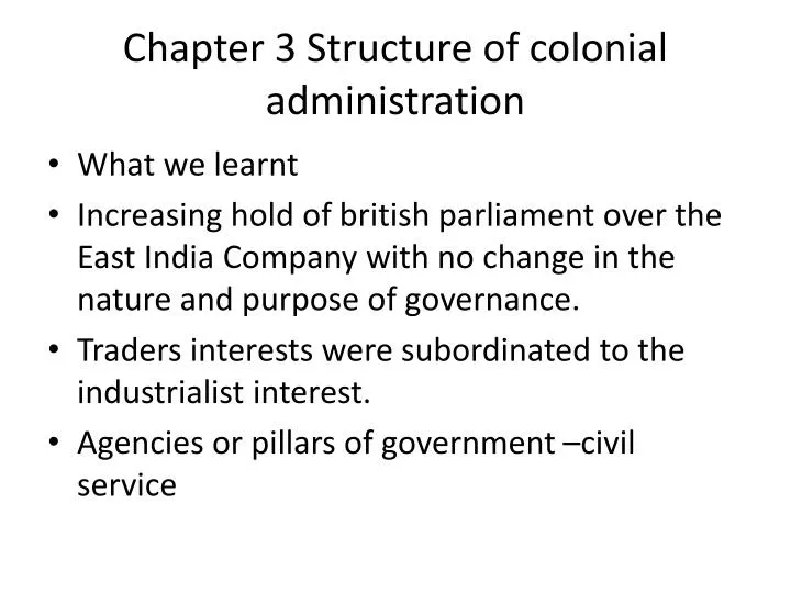 chapter 3 structure of colonial administration