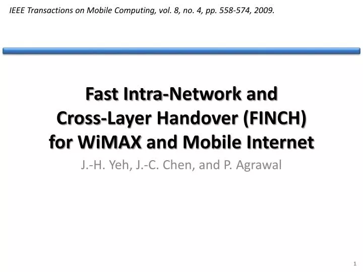 fast intra network and cross layer handover finch for wimax and mobile internet