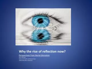 Why the rise of reflection now?