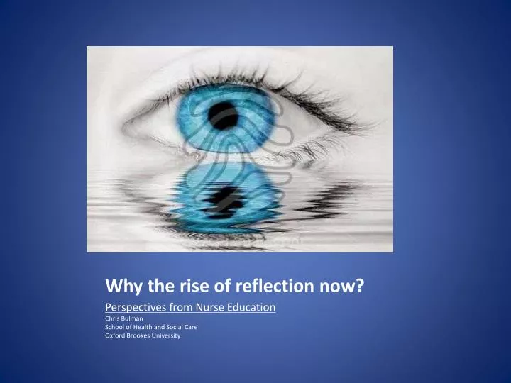 why the rise of reflection now