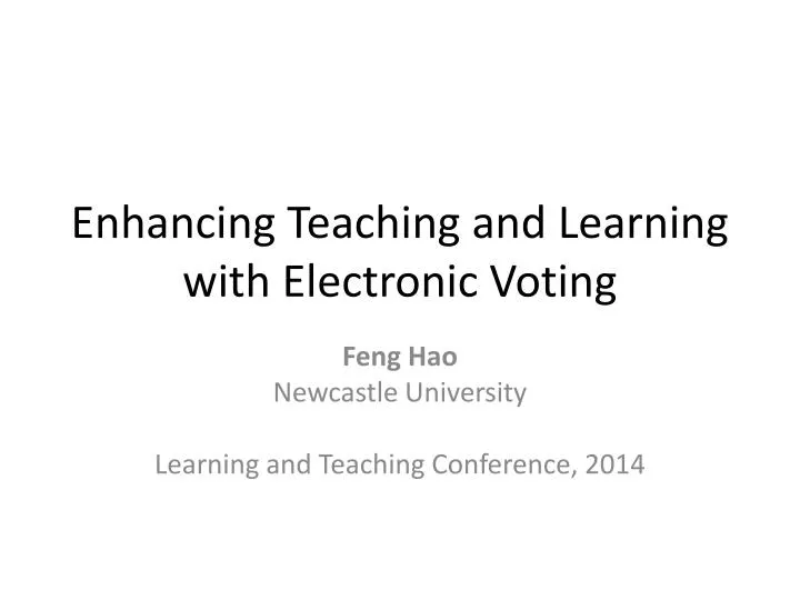 enhancing teaching and learning with electronic voting