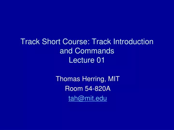 track short course track introduction and commands lecture 01