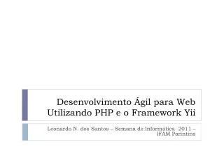 desenvolvimento gil para web utilizando php e o framework yii