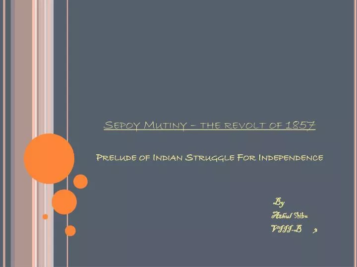 sepoy mutiny the revolt of 1857 prelude of indian struggle for independence