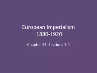 European Imperialism 1880-1920