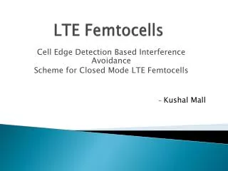 LTE Femtocells